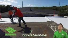 Hawaii Roofing Company ENVIRONMENTAL ROOFING SOLUTIONS installing TPO