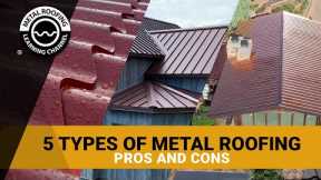 5 Types Of Metal Roofing Materials: Aluminum, Copper, Metal, Tin, Zinc. Pros, Cons & Cost