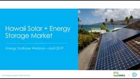Hawaii's Solar + Storage Market (4.30.19)