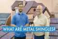 What Are Metal Shingles? Finishes,