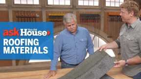 Comparing Roofing Materials | Ask This Old House