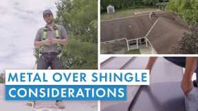 Considerations When Installing Standing Seam Metal Over Shingles