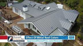 Effect of Metal Roof Colors