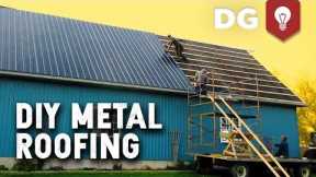 How To Install DIY Metal Roofing (House or Barn)