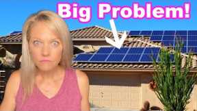 MASSIVE Problems with Solar in Arizona