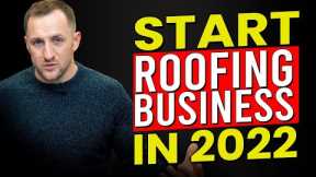 7 Steps for Subcontractors to start a Roofing Business in 2022