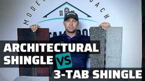 Architectural VS 3-Tab Shingle (What's The Difference?)
