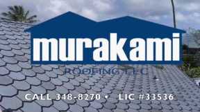 Need a roof?  Lucky You Know Murakami Roofing LLC, Hawaii's Own