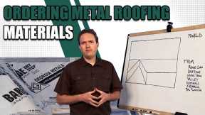 Ordering Metal Roofing Materials