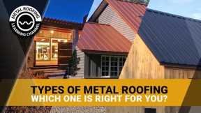 Types Of Metal Roofing Panels. Standing Seam, Corrugated, R Panel: Which Style Is Right For You?