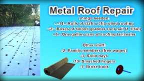 Repairing old sheet metal roofing with ROLLED ROOFING