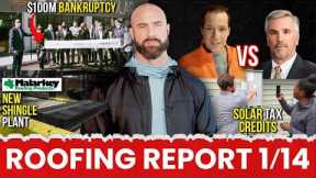 Roofing News: $100M Bankruptcy, California Solar Layoffs, Steve Badger vs. Insurance Claim Guy