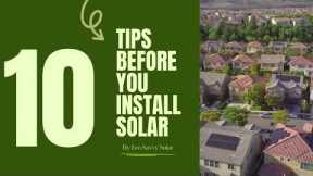 Eco Savvy Solar | Ten tips before you install solar | Renewable Energy