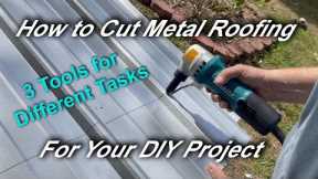 Cutting Metal Roofing - Three Tools and Why You Use Them