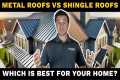 Metal vs. Shingle: Which is THE BEST