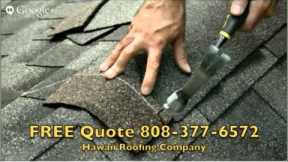 Roofing Repair Hawaii Call Now  808-377-6572 Roofing Repair Hawaii