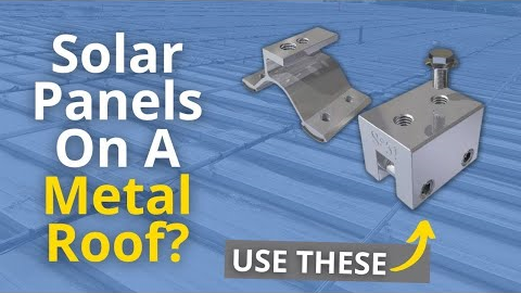 How to Attach Solar Panels to a Metal Roof (standing seam and corrugated)