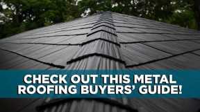 JUST RELEASED: Metal Roof Buyers' Guide!