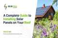 A Complete Guide to Installing Solar