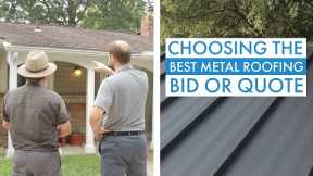 Metal Roofing Bids & Quotes: How to Choose the Best Cost For You