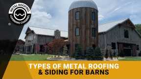 4 Types Of Metal Roofing And Siding for Barns. Which Is Best For You?
