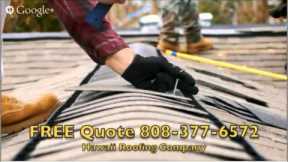Roofers Hawaii Free Quote  808 377 6572 Roofers Hawaii