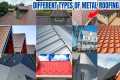 Different types of metal roofing