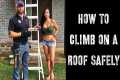 Ladder Safety | How to Climb on a