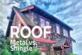 Roofing | Shingles vs Metal and the
