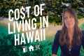 Cost of living in Hawaii | How do