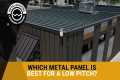 Which Metal Roofing Panel Is Best For 