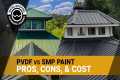 Kynar Vs SMP: Which Paint Coating Is
