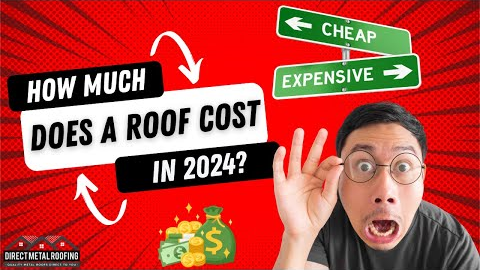 How much does a new roof cost in 2024? | Direct Metal Roofing