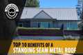 Metal Roofing Benefits: 10 Advantages 