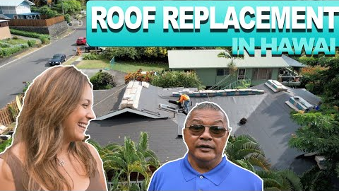 Roof Replacement in Hawaii | The Ultimate Guide | The Big Island Real Estate
