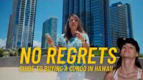 How to avoid Hawaii Condo Buyer's Remorse
