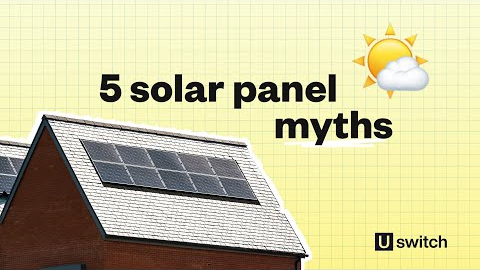 5 Solar Panel Myths That Are Costing UK Homes Money