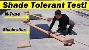 Are Shade Tolerant Solar Panels Worth It?! Check this out