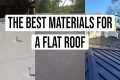 What Are the Best Materials for a