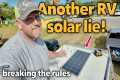 Breaking the RV solar RULES, full
